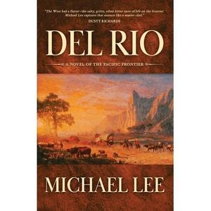 Del Rio -- Michael Lee